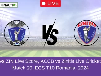 ACCB vs ZIN Live Score, ACCB vs Zinitis Live Cricket Score, Match 20, ECS T10 Romania, 2024