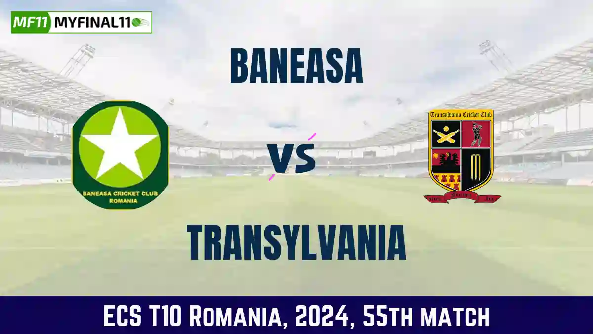 BAN vs TRA Dream11 Prediction Today 55th Match, Pitch Report, and Player Stats, ECS T10 Romania, 2024