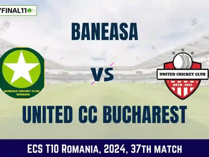 BAN vs UCCB Dream11 Prediction Today 37th Match, Pitch Report, and Player Stats, ECS T10 Romania, 2024