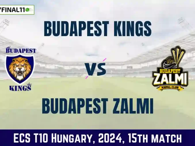 BK vs BUZ Dream11 Prediction Today 15th Match, Pitch Report, and Player Stats, ECS T10 Hungary, 2024