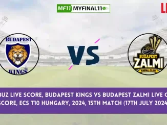 BK vs BUZ Live Score, Scorecard, Budapest Kings vs Budapest Zalmi - Match 15, ECS T10 Hungary, 2024