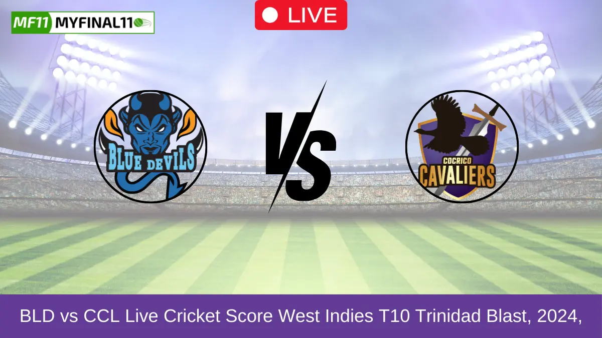BLD vs CCL Live Cricket Score West Indies T10 Trinidad Blast, 2024,