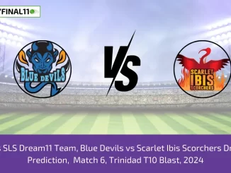 BLD vs SLS Dream11 Team, Blue Devils vs Scarlet Ibis Scorchers Dream11 Prediction, Match 6, Trinidad T10 Blast, 2024