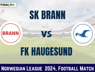 BRN vs HAU Dream11 Prediction & Match Details