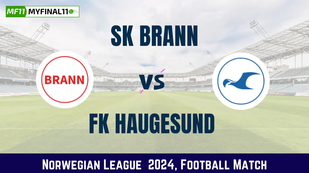 BRN vs HAU Dream11 Prediction & Match Details