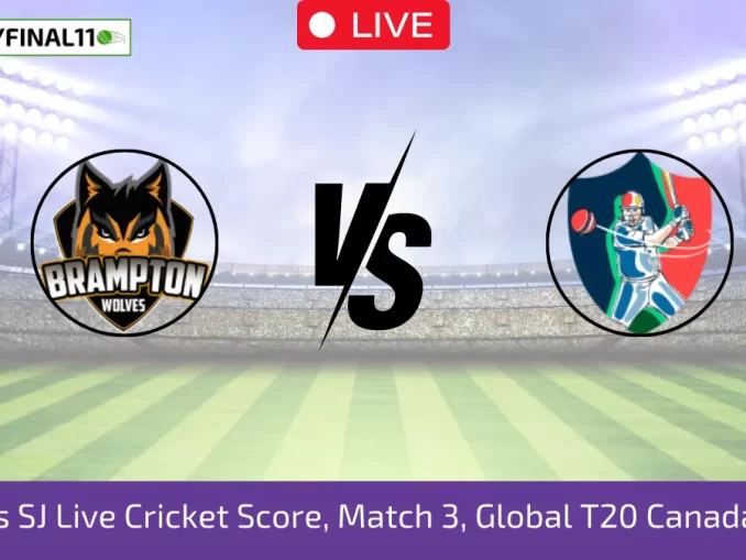 BRW vs SJ Live Cricket Score, Match 3, Global T20 Canada, 2024