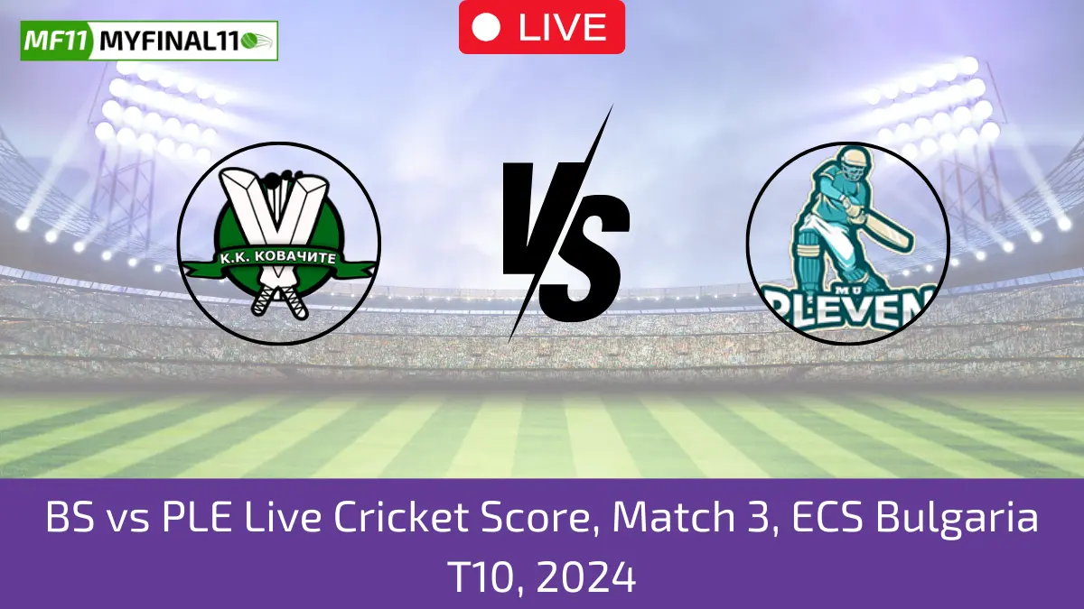 BS vs PLE Live Cricket Score, Match 3, ECS Bulgaria T10, 2024 (1)