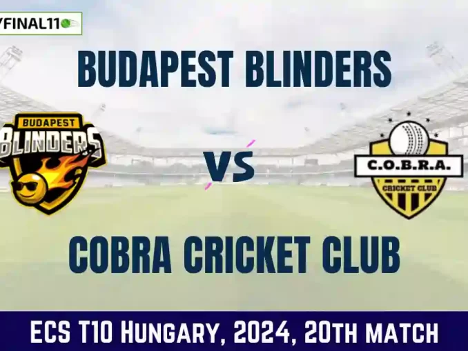 BUB vs COB Dream11 Prediction Today 20th Match, Pitch Report, and Player Stats, ECS T10 Hungary, 2024