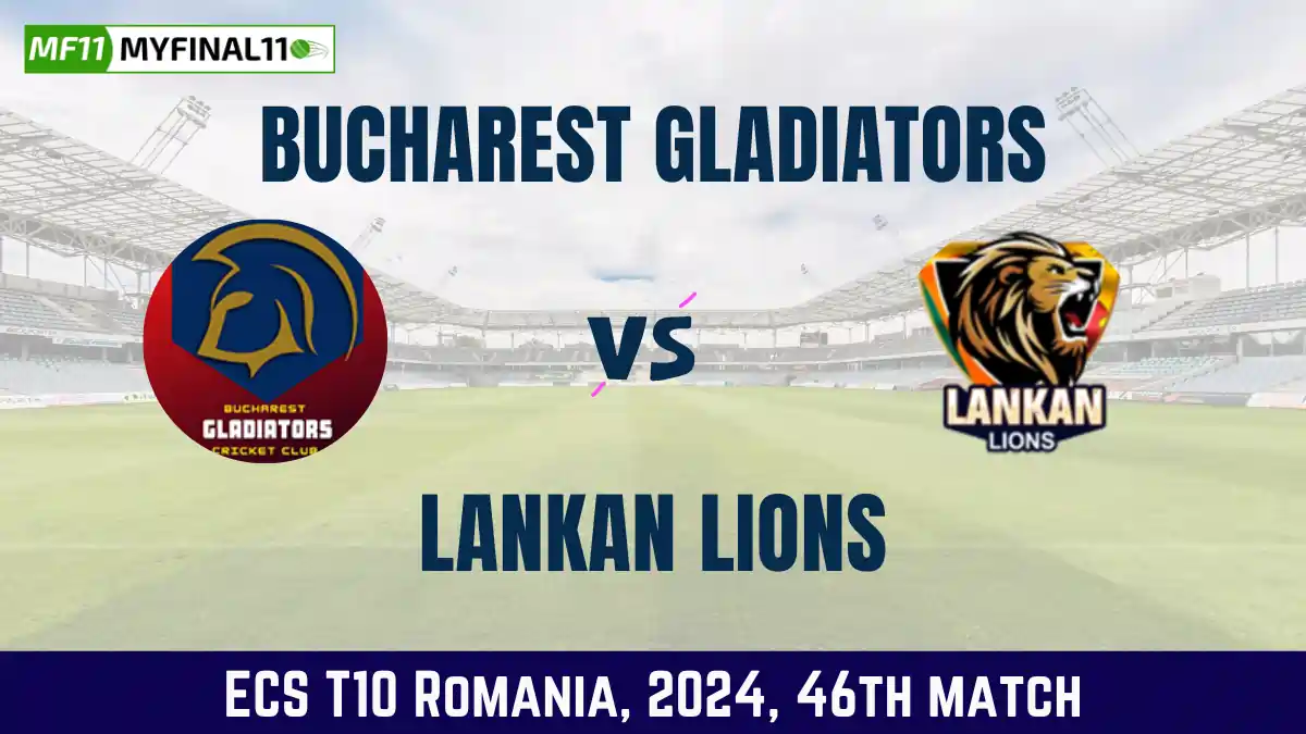 BUG vs LIO Dream11 Prediction Today 46th Match, Pitch Report, and Player Stats, ECS T10 Romania, 2024