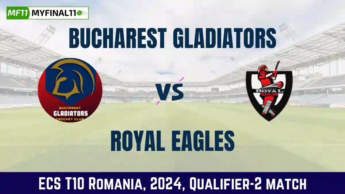 BUG vs ROE Dream11 Prediction Today Qualifier-2 Match, Pitch Report, and Player Stats, ECS T10 Romania, 2024