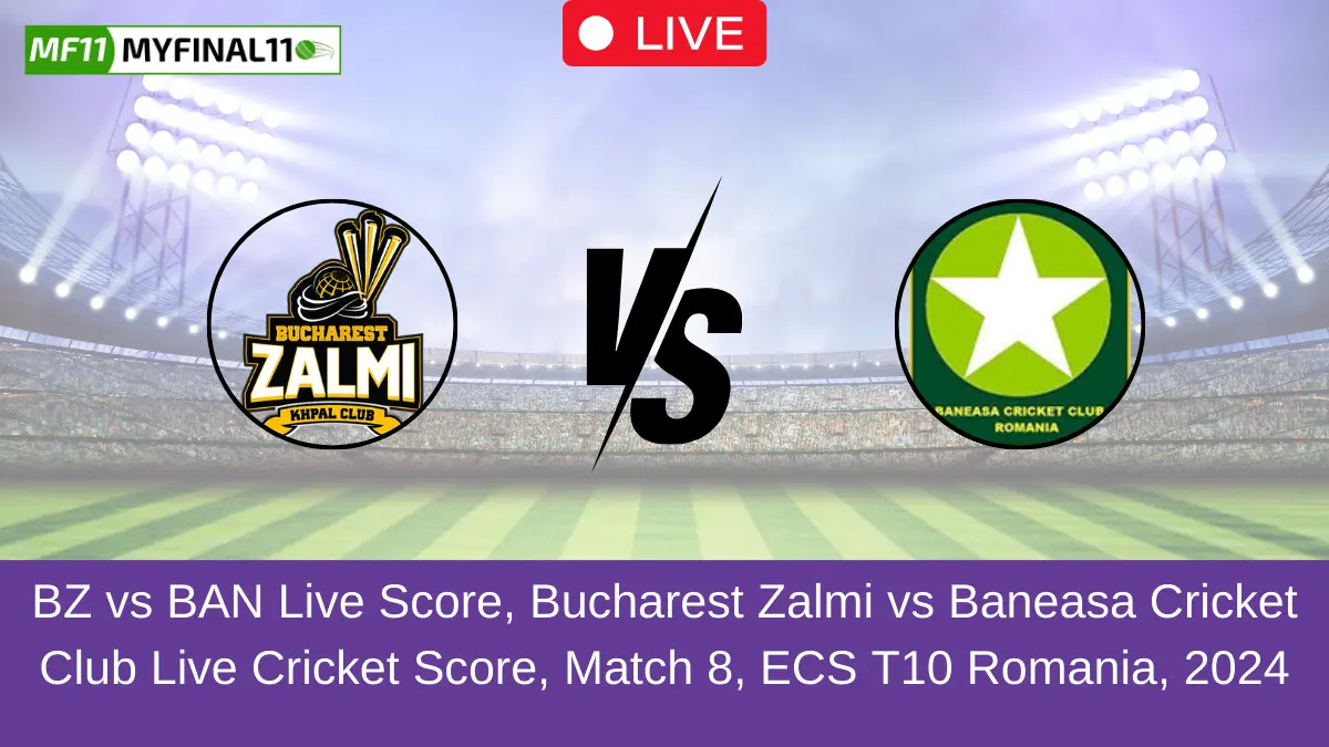 BZ vs BAN Live Score, Bucharest Zalmi vs Baneasa Cricket Club Live Cricket Score, Match 8, ECS T10 Romania, 2024