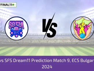 CCAS vs SFS Dream11 Prediction Match 9, ECS Bulgaria T10, 2024