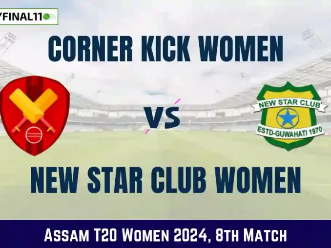 CK-W vs NSC-W Dream11 Prediction Today 8th Match, Pitch Report, and Player Stats, Assam T20 Women, 2024