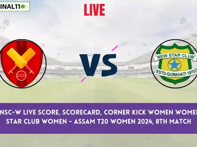 CK-W vs NSC-W Live Score, Scorecard, Assam T20 Women, 8th Match 2024