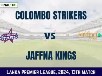 CS vs JK Dream11 Prediction Today LPL T20 Match, Pitch Report, and Player Stats 2024