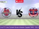 CSG vs ITT Live Cricket Score shriram Capital TNPL T20, 2024