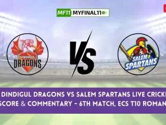 DD vs SS Live Score, Scorecard, Dindigul Dragons vs Salem Spartans - Match 6, TNPL T20, 2024