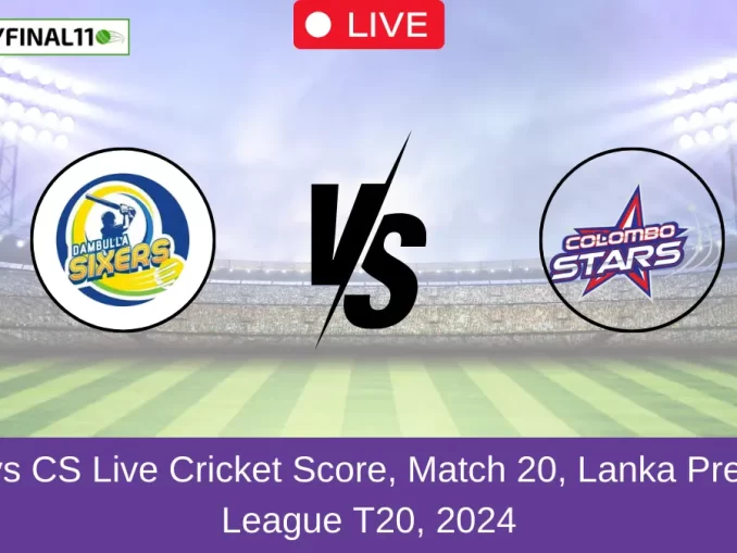 DS vs CS Live Cricket Score, Match 20, Lanka Premier League T20, 2024