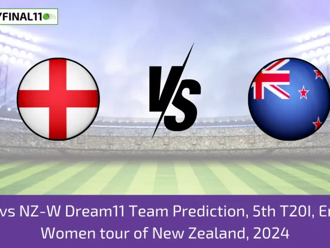 EN-W vs NZ-W Dream11 Team Prediction, 5th T20I, England Women tour of New Zealand, 2024