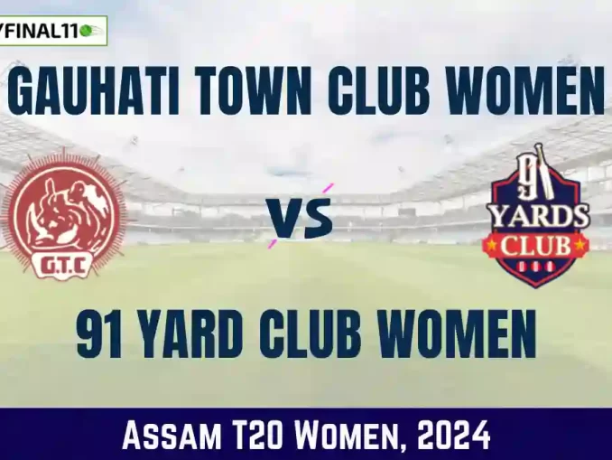 GTC-W vs YC-W Dream11 Prediction Today 18th Match, Pitch Report, and Player Stats, Assam T20 Women, 2024