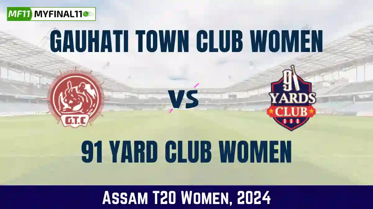 GTC-W vs YC-W Dream11 Prediction Today 18th Match, Pitch Report, and Player Stats, Assam T20 Women, 2024