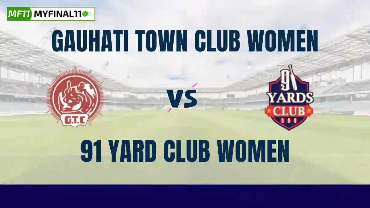 GTC-W vs YC-W Dream11 Prediction Today 7th Match, Pitch Report, and Player Stats, Assam T20 Women, 2024