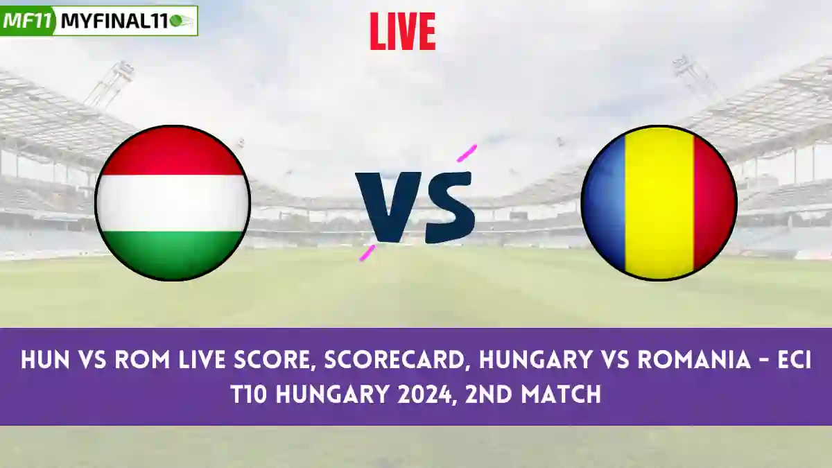 HUN vs ROM Live Score, Scorecard, ECI T10 Hungary, 2nd Match 2024