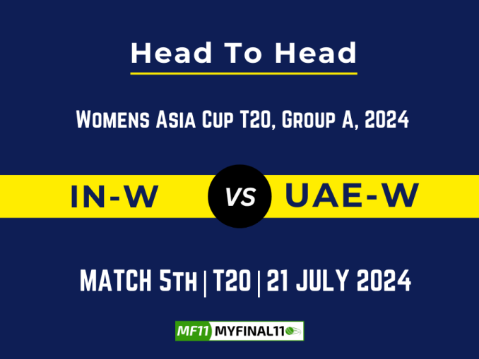 IN-W vs UAE-W Player Battle, Head to Head Team Stats, Team Record