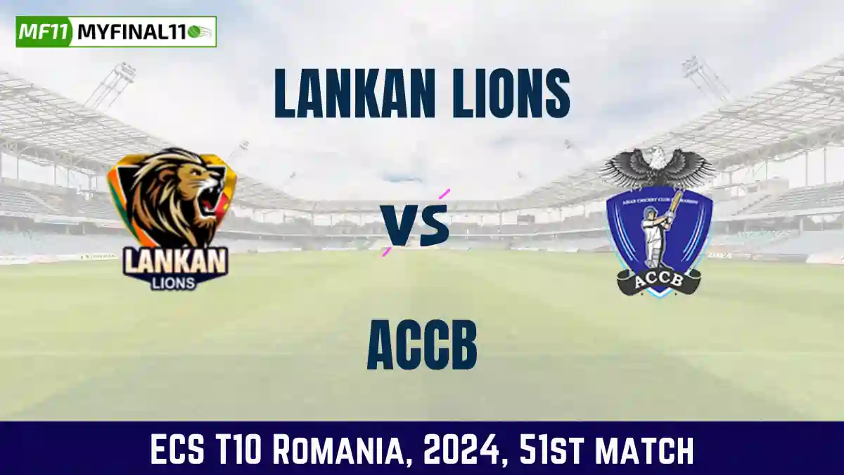 LIO vs ACCB Dream11 Prediction Today 51st Match, Pitch Report, and Player Stats, ECS T10 Romania, 2024