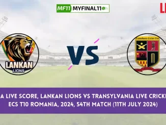 LIO vs TRA Live Score, Scorecard, Lankan Lions vs Transylvania - Match 54, ECS T10 Romania, 2024