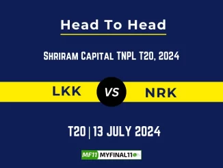 LKK vs NRK Player Battle, Head to Head Team Stats, Team Record