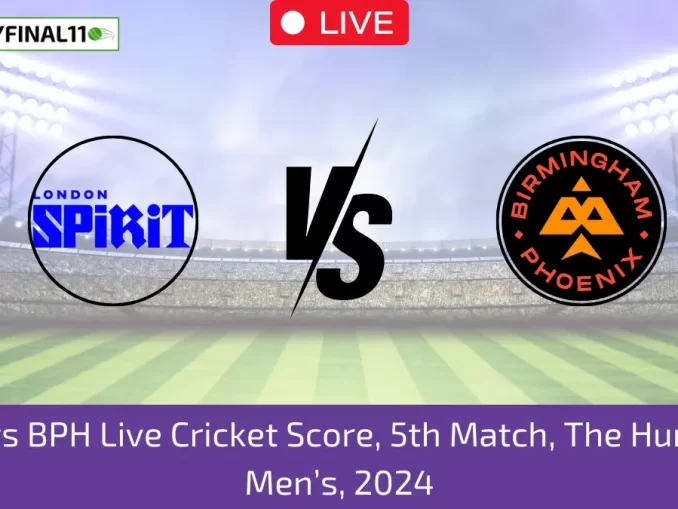 LNS vs BPH Live Cricket Score, 5th Match, The Hundred Men’s, 2024