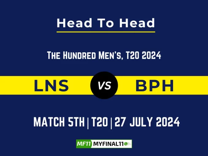 LNS vs BPH Player Battle, Head to Head Team Stats, Team Record