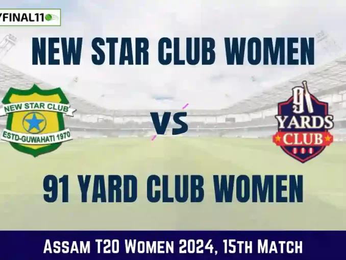 NSC-W vs YC-W Dream11 Prediction Today 15th Match, Pitch Report, and Player Stats, Assam T20 Women, 2024