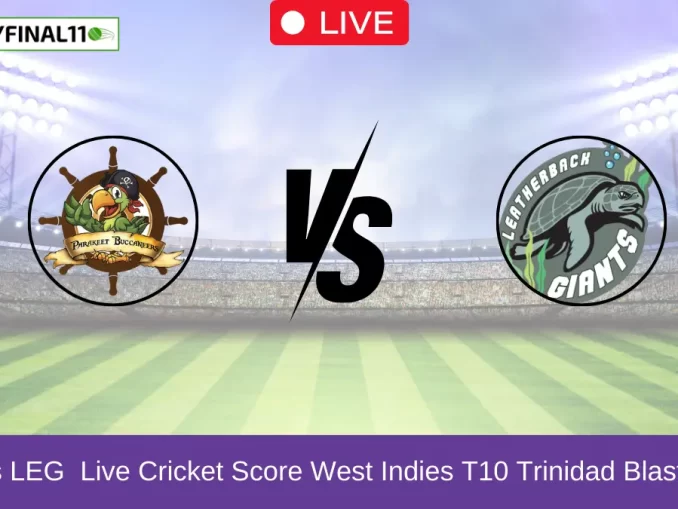 PBC vs LEG Live Cricket Score West Indies T10 Trinidad Blast, 2024,