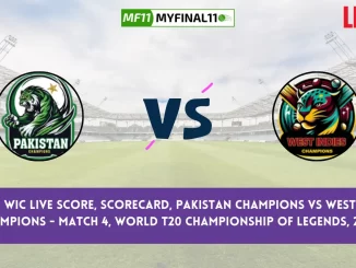 PNC vs WIC Live Score, Scorecard, Pakistan Champions vs West Indies Champions - Match 4, World T20 Championship of Legends, 2024