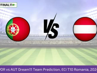 POR vs AUT Dream11 Team Prediction, ECI T10 Romania, 2024