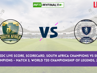 SAC vs EDC Live Score, Scorecard, South Africa Champions vs England Champions - Match 3, World T20 Championship of Legends, 2024