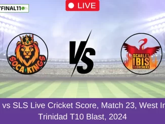 SCK vs SLS Live Cricket Score, Match 23, West Indies Trinidad T10 Blast, 2024