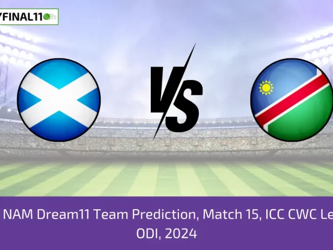 SCO vs NAM Dream11 Team Prediction, Match 15, ICC CWC League 2 ODI, 2024