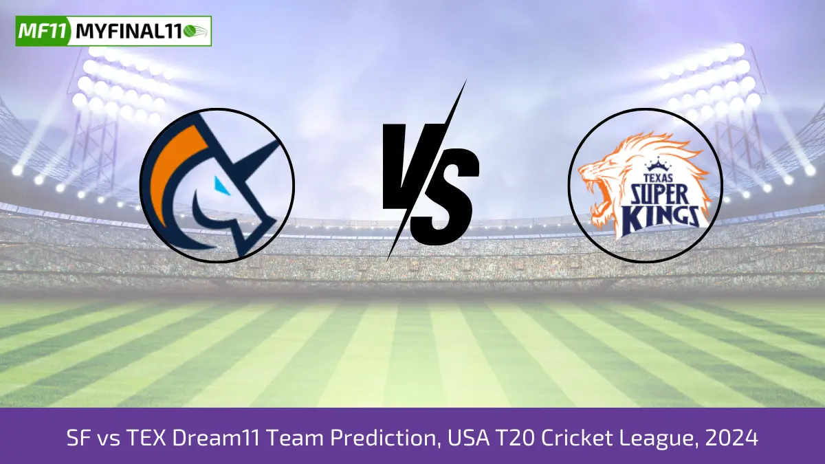 SF vs TEX Dream11 Team Prediction USA T20 Cricket League, 2024