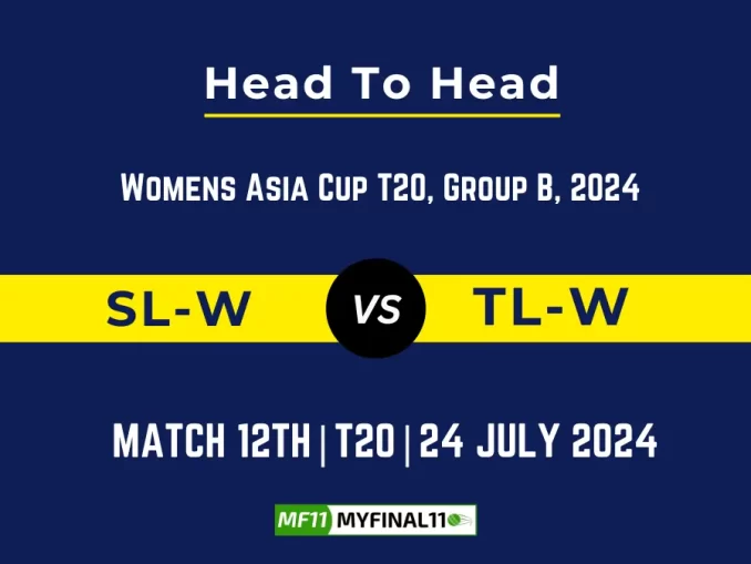 SL-W vs TL-W Player Battle, Head to Head Team Stats, Team Record
