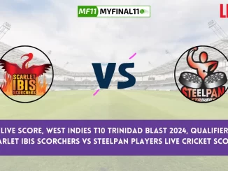 SLS vs SP Live Score, West Indies T10 Trinidad Blast 2024, Qualifier 2 Match, Scarlet Ibis Scorchers vs Steelpan Players Live Cricket Score & Commentary [21st July 2024]