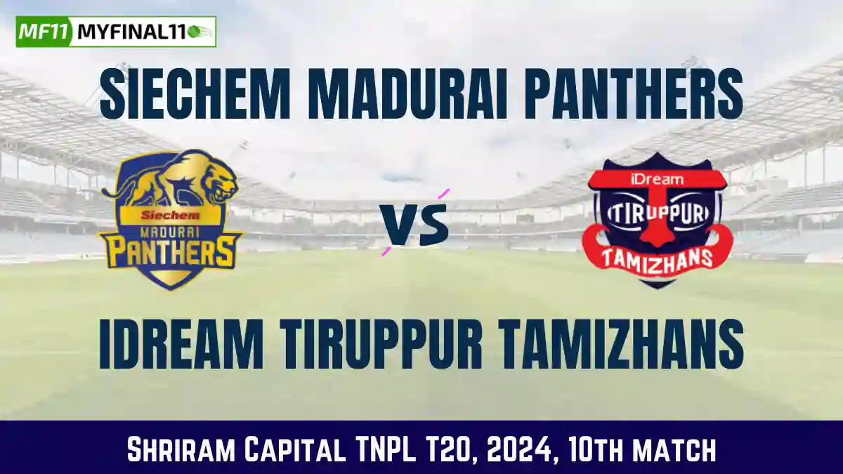 SMP vs ITT Dream11 Prediction Today 10th Match, Pitch Report, and Player Stats, Shriram Capital TNPL T20, 2024