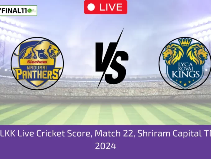 SMP vs LKK Live Cricket Score, Match 22, Shriram Capital TNPL T20 2024