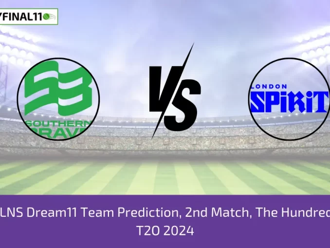 SOB vs LNS Dream11 Team Prediction, 2nd Match, The Hundred Men’s, T2O 2024 (1)