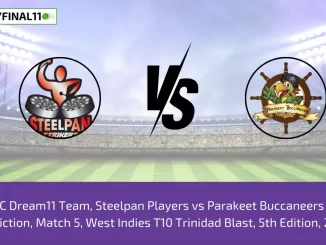 SP vs PBC Dream11 Team, Steelpan Players vs Parakeet Buccaneers Dream11 Prediction, Match 5, West Indies T10 Trinidad Blast, 5th Edition, 2024