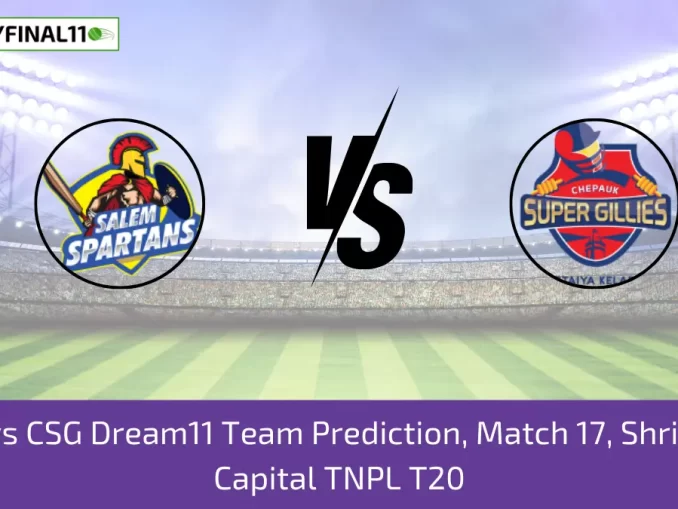 SS vs CSG Dream11 Team Prediction, Match 17, Shriram Capital TNPL T20