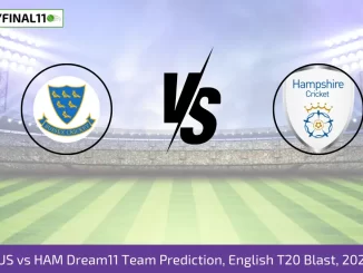 SUS vs HAM Dream11 Team Prediction, English T20 Blast, 2024