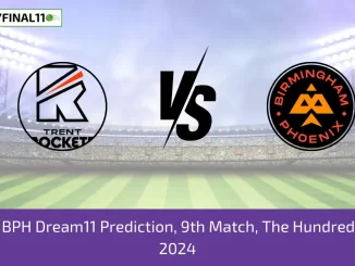 TRT vs BPH Dream11 Prediction, 9th Match, The Hundred Men’s, 2024